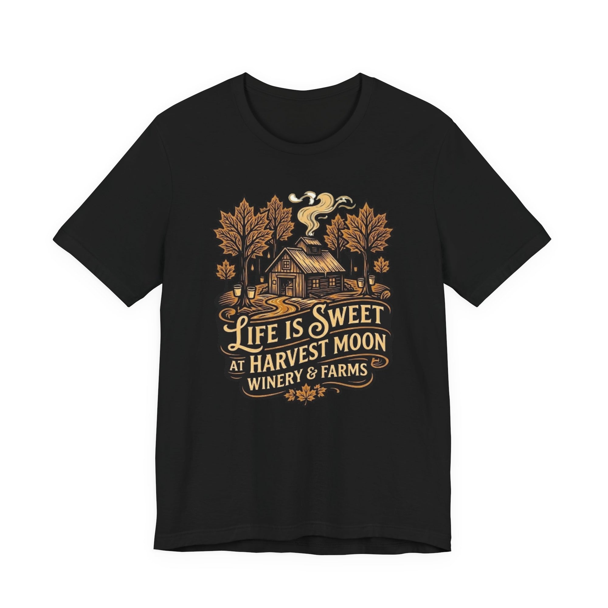 Life Is Sweet Harvest Moon Winery & Farms T-Shirt