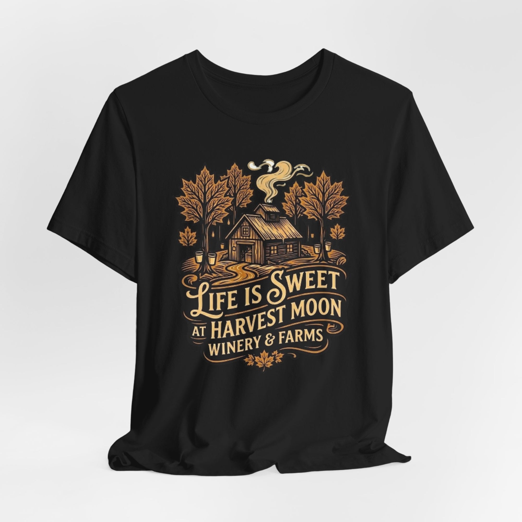 Life Is Sweet Harvest Moon Winery & Farms T-Shirt