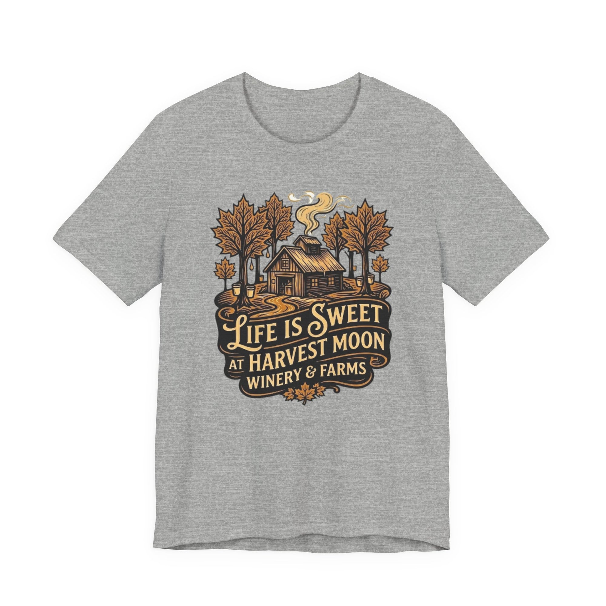 Life Is Sweet Harvest Moon Winery & Farms T-Shirt