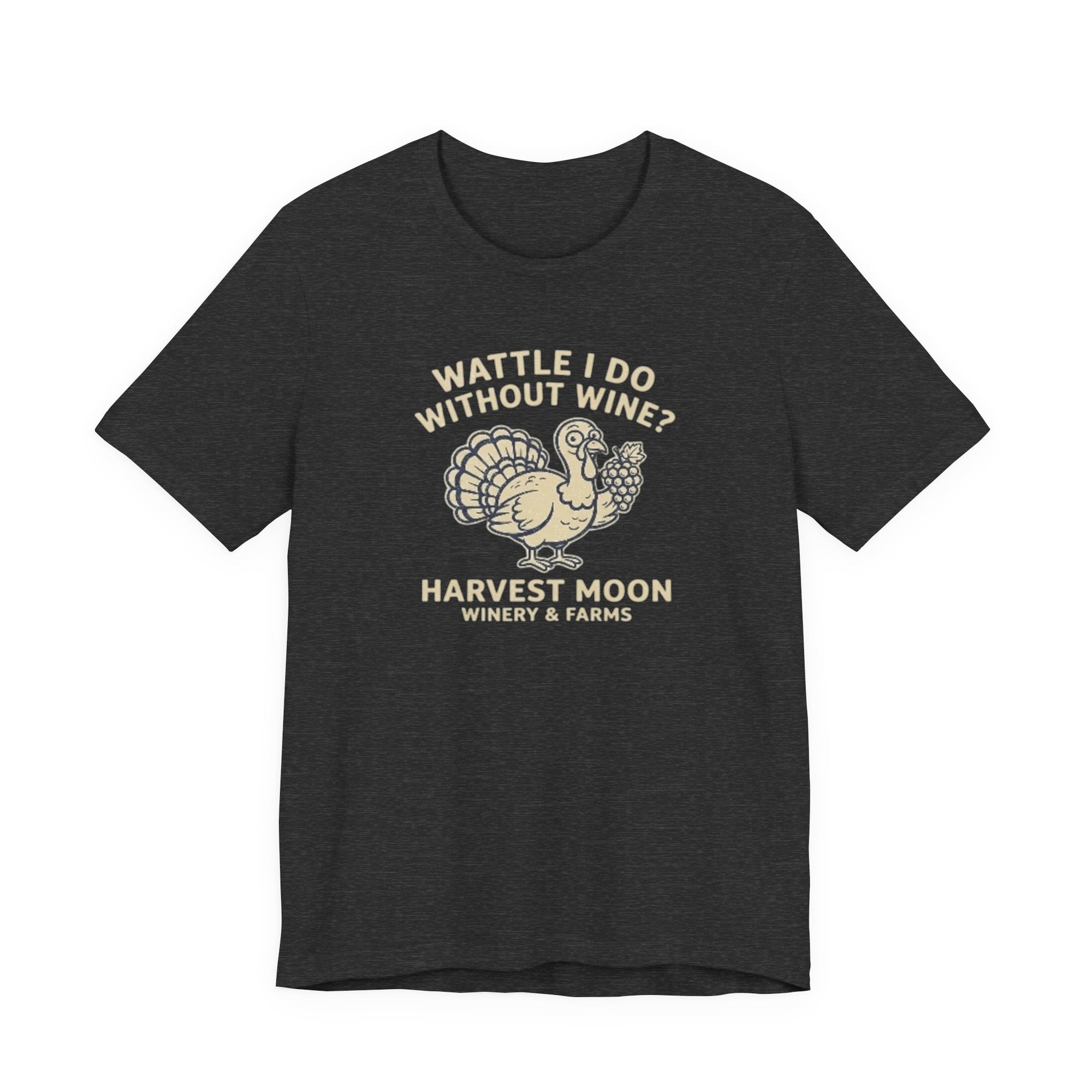Turkey Wine Tee — "Wattle I Do Without Wine?" Harvest Moon Winery Shirt