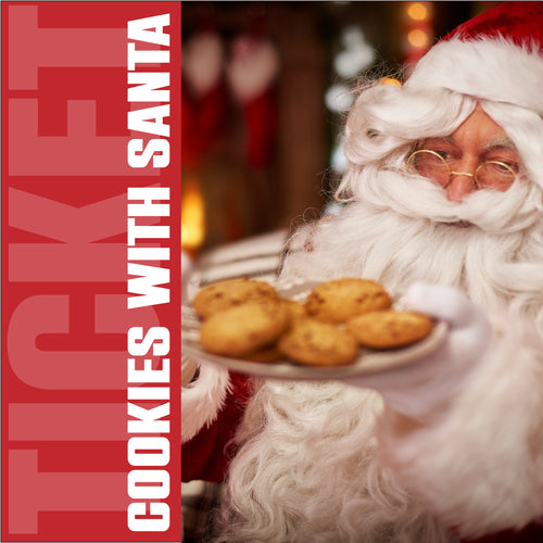 COOKIES WITH SANTA - TICKET